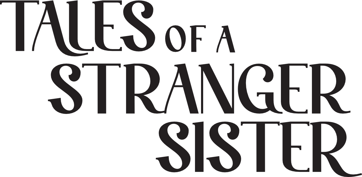 Tales of a Stranger Sister Title Art